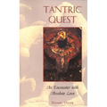 Tantric Quest: An Encounter with Absolute Love - Paperback