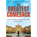 The Greatest Comeback