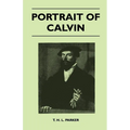 Portrait of Calvin - Hardcover