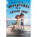 Children's Short Stories: Adventures on a Cruise - Paperback