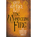 The Wandering Fire - Paperback