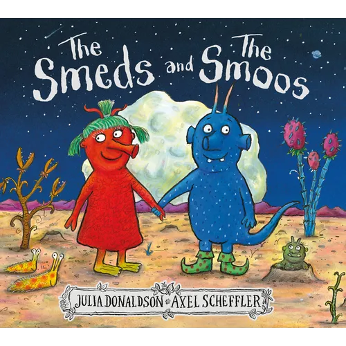 The Smeds and the Smoos - Hardcover