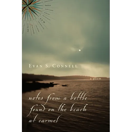 Notes from a Bottle Found on the Beach at Carmel - Paperback