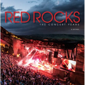 Red Rocks: The Concert Years - Paperback