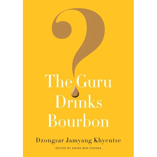 The Guru Drinks Bourbon? - Paperback