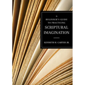 A Beginner's Guide to Practicing Scriptural Imagination - Paperback