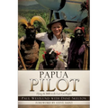 Papua Pilot - Paperback