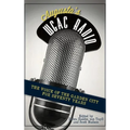 Augusta's WGAC Radio: The Voice of the Garden City for Seventy Years