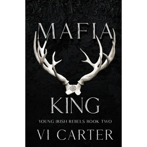 Mafia King: Dark Irish Mafia Arranged Marriage - Paperback