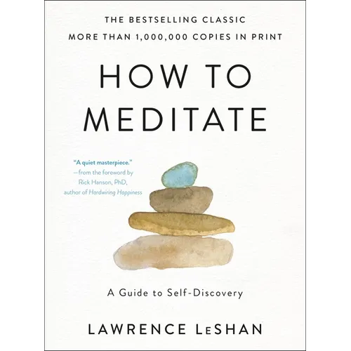 How to Meditate: A Guide to Self-Discovery - Paperback