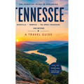 Essential Guide to Exploring Tennessee