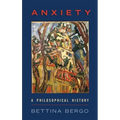 Anxiety: A Philosophical History - Hardcover