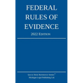 Federal Rules of Evidence; 2022 Edition: With Internal Cross-References