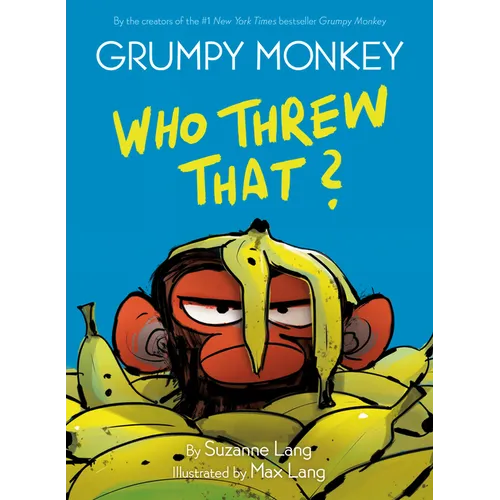 Grumpy Monkey Who Threw That?: A Graphic Novel - Hardcover