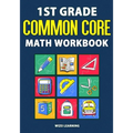 1st Grade Common Core Math Workbook: Daily Practice Questions & Answers That Help Students Succeed - Paperback