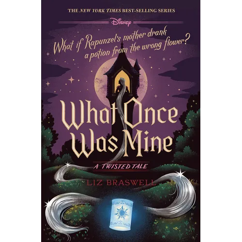What Once Was Mine: A Twisted Tale - Hardcover