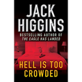 Hell Is Too Crowded - Paperback