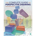 The Complete Guide to Perspective Drawing: From One-Point to Six-Point - Paperback