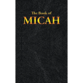 Micah: The Book of - Hardcover