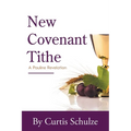 New Covenant Tithe - Paperback