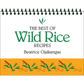 The Best of Wild Rice Recipes - Spiral