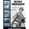 Patton's Photographs: War as He Saw It - Hardcover