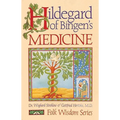 Hildegard of Bingen's Medicine - Paperback