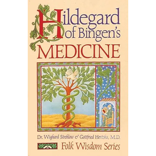 Hildegard of Bingen's Medicine - Paperback