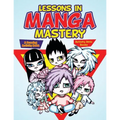 Lessons in Manga Mastery: A Drawing Activity Book - Paperback