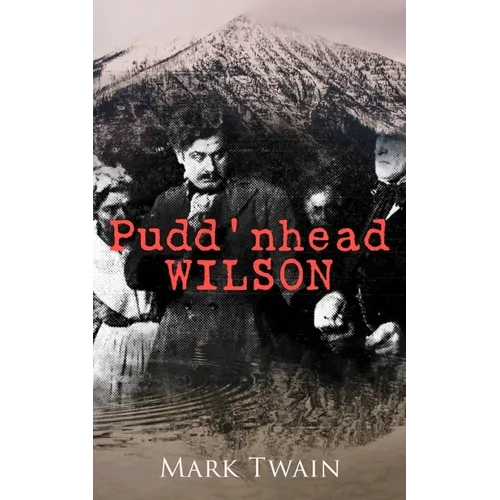 Pudd'nhead Wilson - Paperback