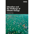 Liberalism and the Challenge of Climate Change - Paperback