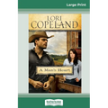 A Man's Heart (16pt Large Print Edition) - Paperback