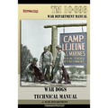 TM 10-396 War Dogs Technical Manual - Paperback