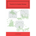 Travels of a Country Woman