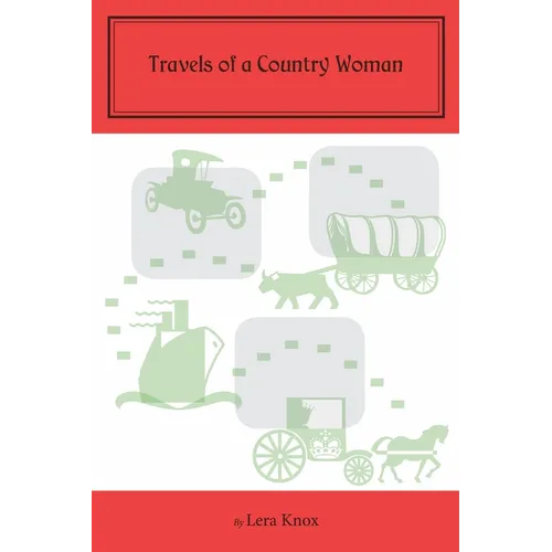 Travels of a Country Woman