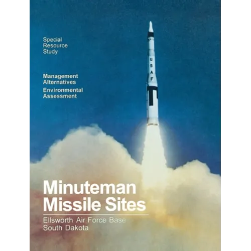 Minuteman Missile Sites