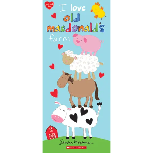 I Love Old Macdonald's Farm - Board Book