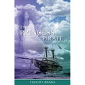 The Princess and the Pirate - Paperback