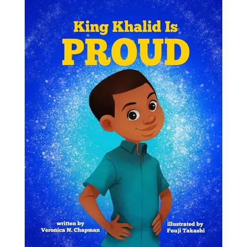 King Khalid is PROUD - Paperback