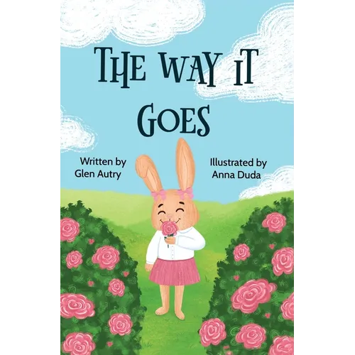 The Way It Goes - Hardcover
