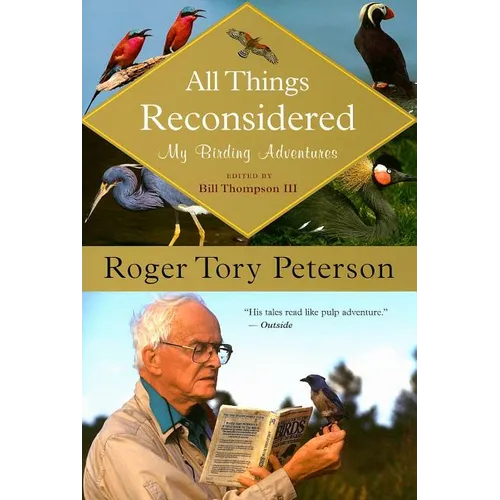 All Things Reconsidered: My Birding Adventures - Paperback