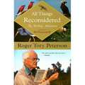 All Things Reconsidered: My Birding Adventures - Paperback