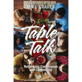 Table Talk: Rethinking Communion and Community - Hardcover