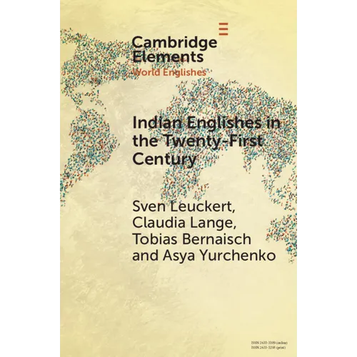 Indian Englishes in the Twenty-First Century - Paperback