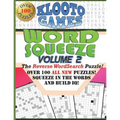 KLOOTO Games WORD SQUEEZE: Vol. 2: The Reverse WordSearch Puzzle - Paperback
