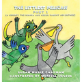 The Littlest Pelican Part 1 - Hardcover