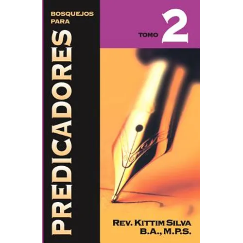 Los Bosquejos para predicadores Tomo 2 - Paperback