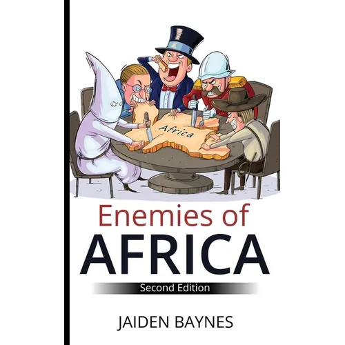 Enemies of Africa: Second Edition - Paperback