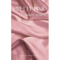 pretty pink death scene - Paperback