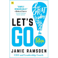 Let's Go!: How Great Leaders Shape the Future - Hardcover